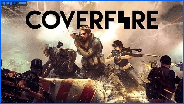 Cover Fire - tựa game bắn súng mobile hot và hoàn toàn miễn phí 