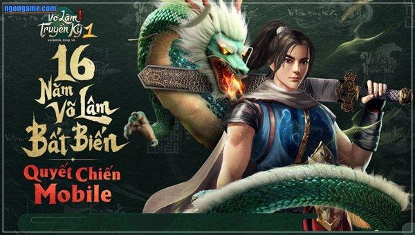 Võ Lâm Truyền Kỳ - tựa game mobile hot nhất mọi thời đại